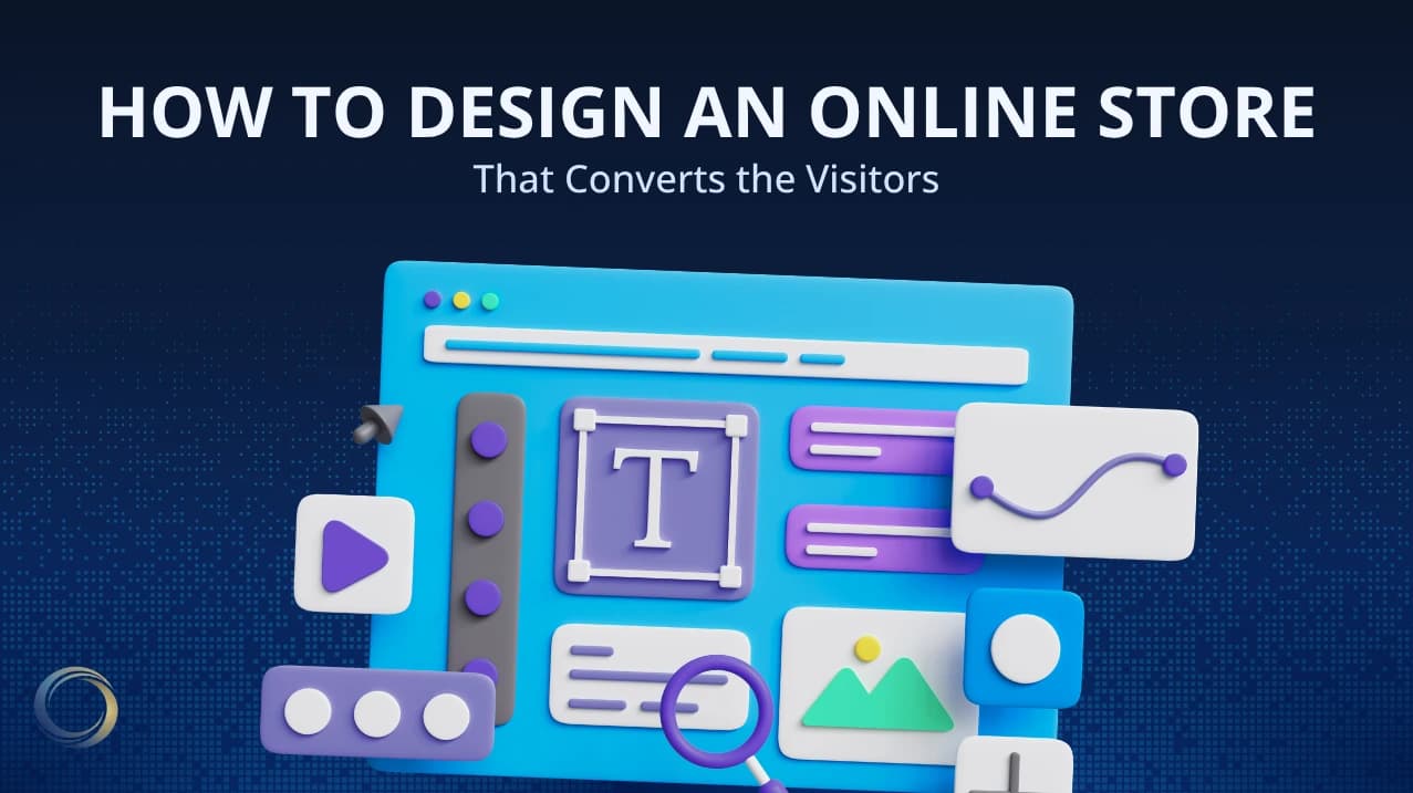 How to Design an Online Store Website That Converts Visitors